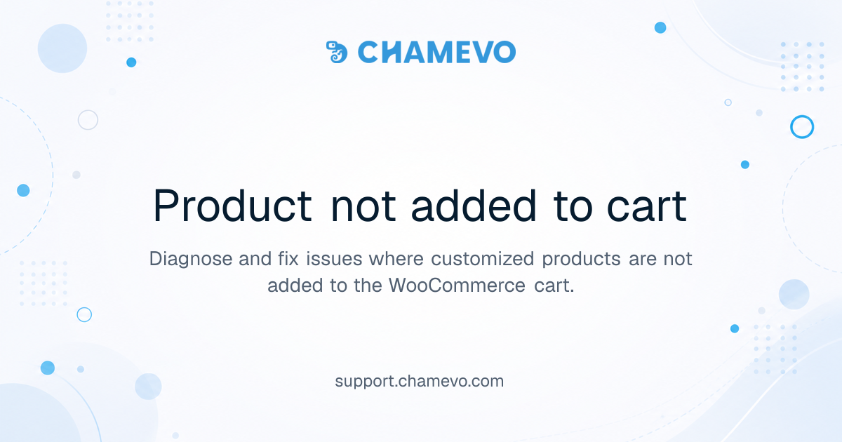 Product not added to cart | Chamevo Support Center