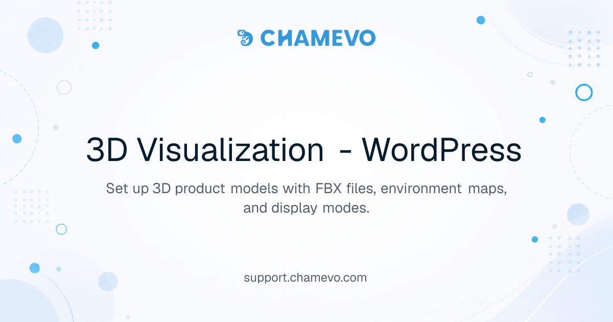 3D Visualization - WordPress | Chamevo Support Center