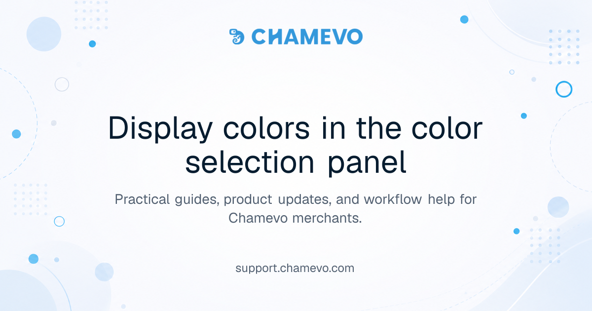 Display colors in the color selection panel | Chamevo Support Center